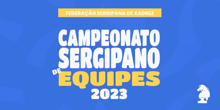 Campeonato Sergipano de Equipes 2023 em 11 de novembroLocal, horários, cronograma e mais.